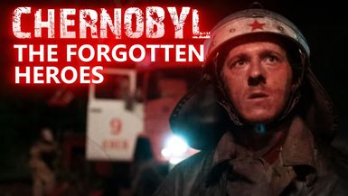 FH33-Inside the Chernobyl Rescue Silent Heroes - Forgotten History