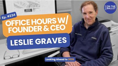 OTB76-Looking Ahead to 2026 – Office Hours w/ Leslie Graves  - On The Ballot