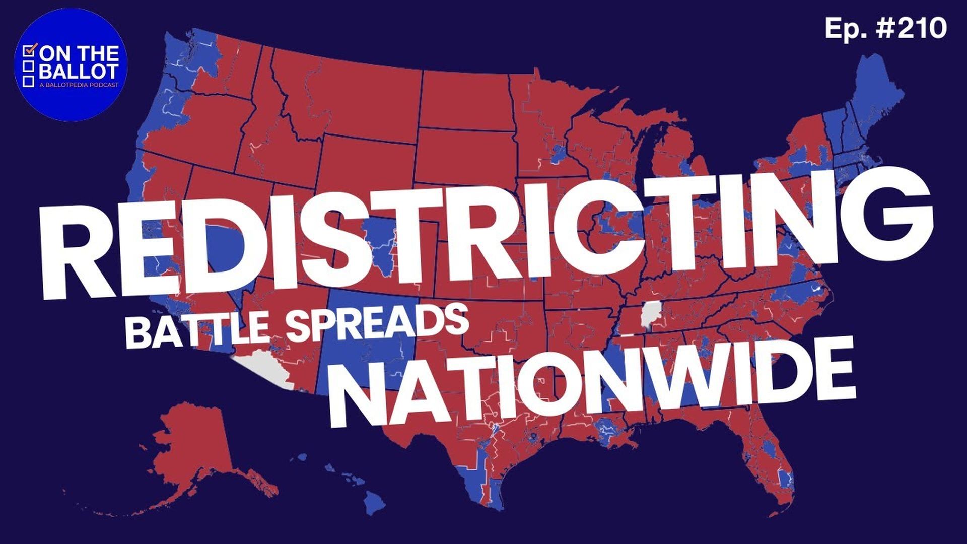 OTB50- Texas Redistricting Battle Spreads Nationwide  - On the Ballot