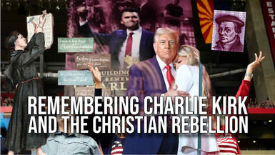 CAS14-Remembering Charlie Kirk and the Christian Rebellion - Church and State
