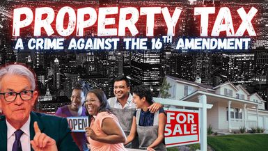 REM82- PROPERTY TAX: Death of Homeownership & Small Business- Real Estate Mindset