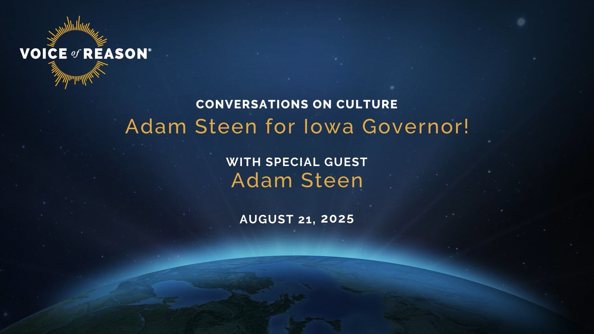 VOR52- Adam Steen for Iowa Governor - Voice of Reason