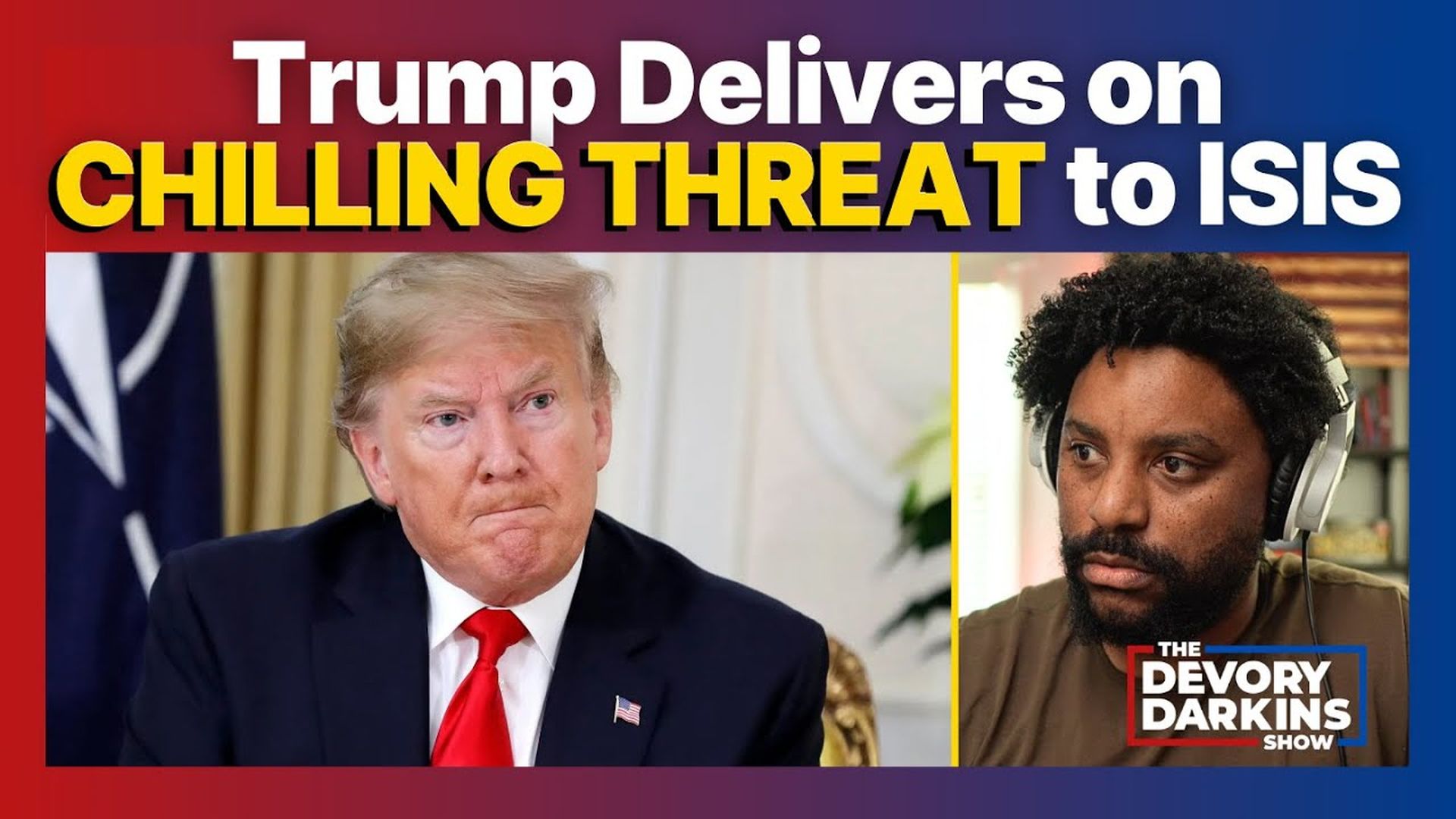 DDS130-Trump delivers FATAL BLOW to enemy in Somalia  - DeVory Darkins Show