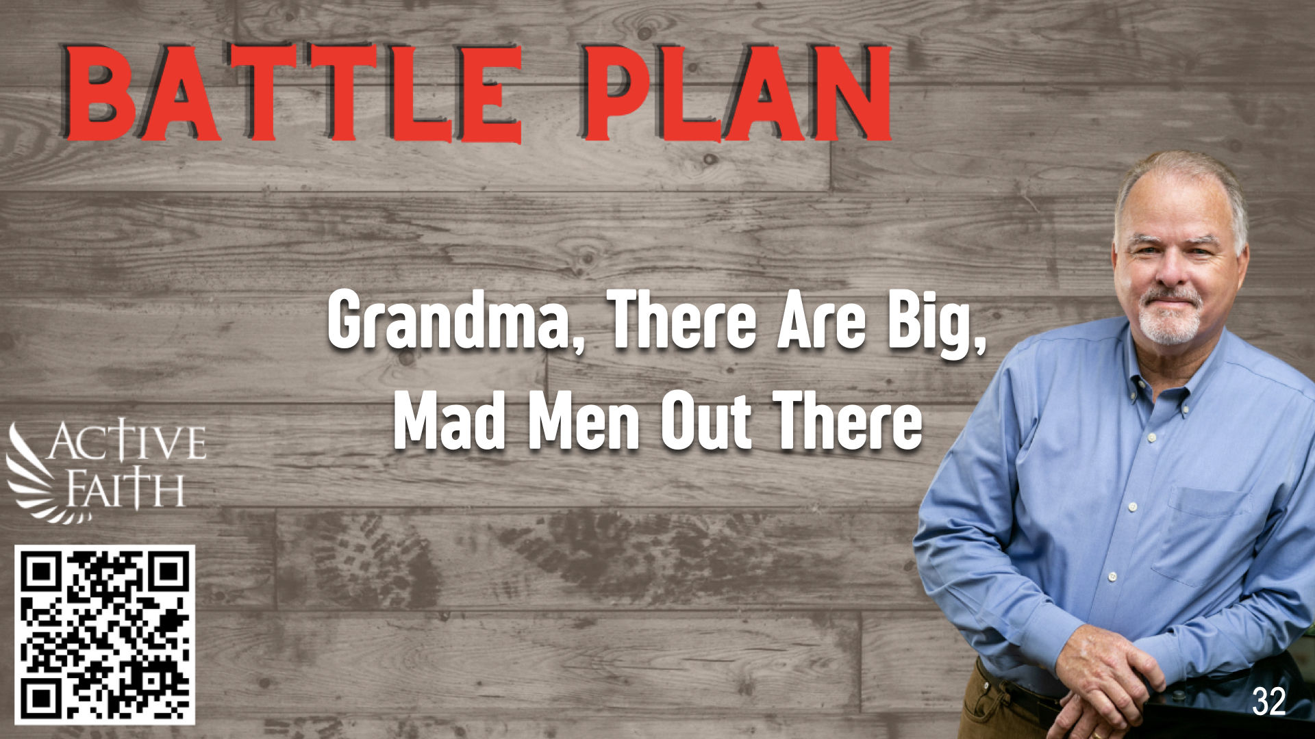 BLP032-Grandma, There Are Big, Mad Men Out There - Battleplan