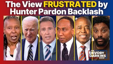 DDS050-The View FRUSTRATED by Hunter Pardon Backlash - The DeVory Darkins Show