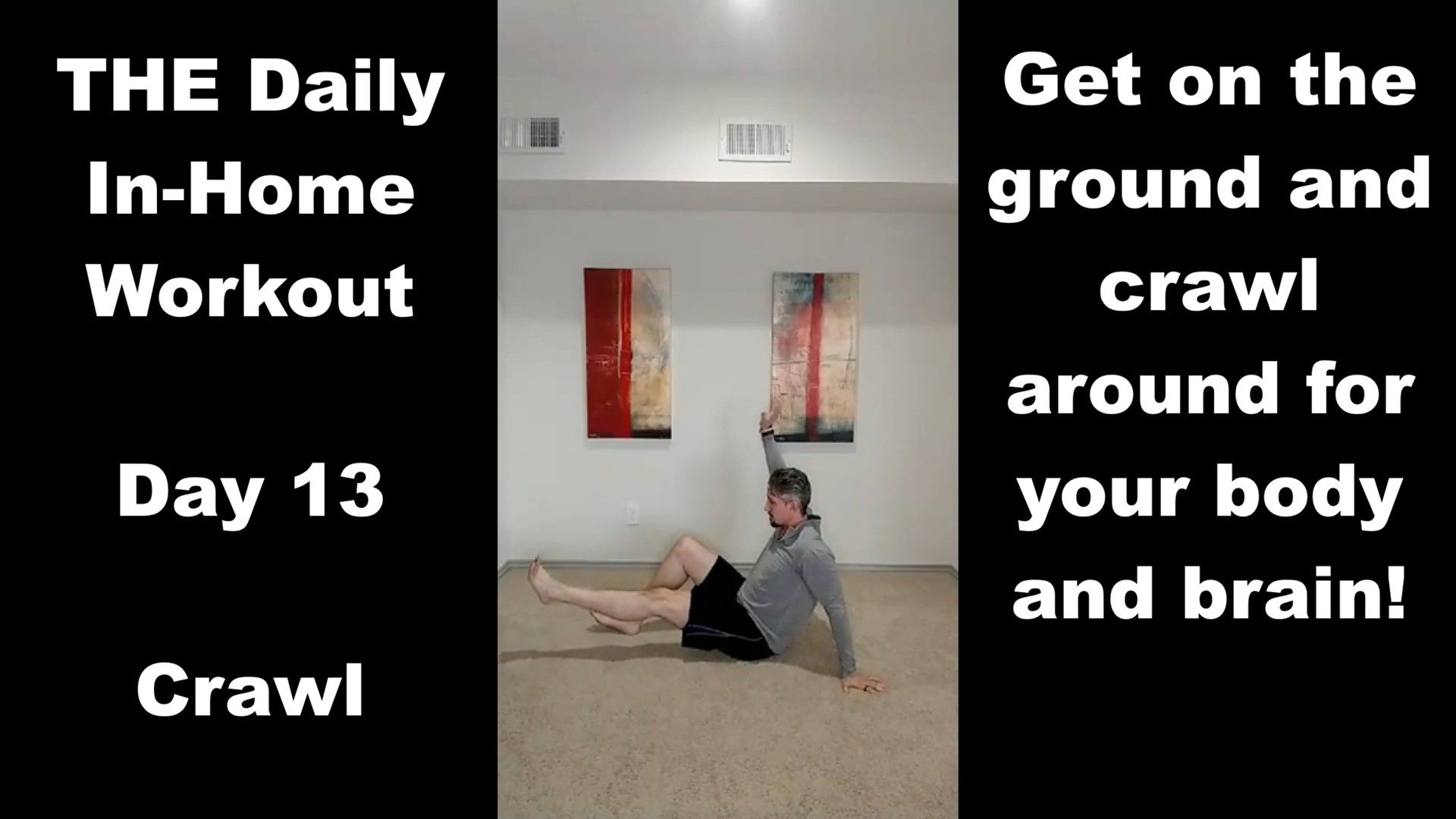 FE19 - Day 13: Crawl - The Daily In-Home Workout