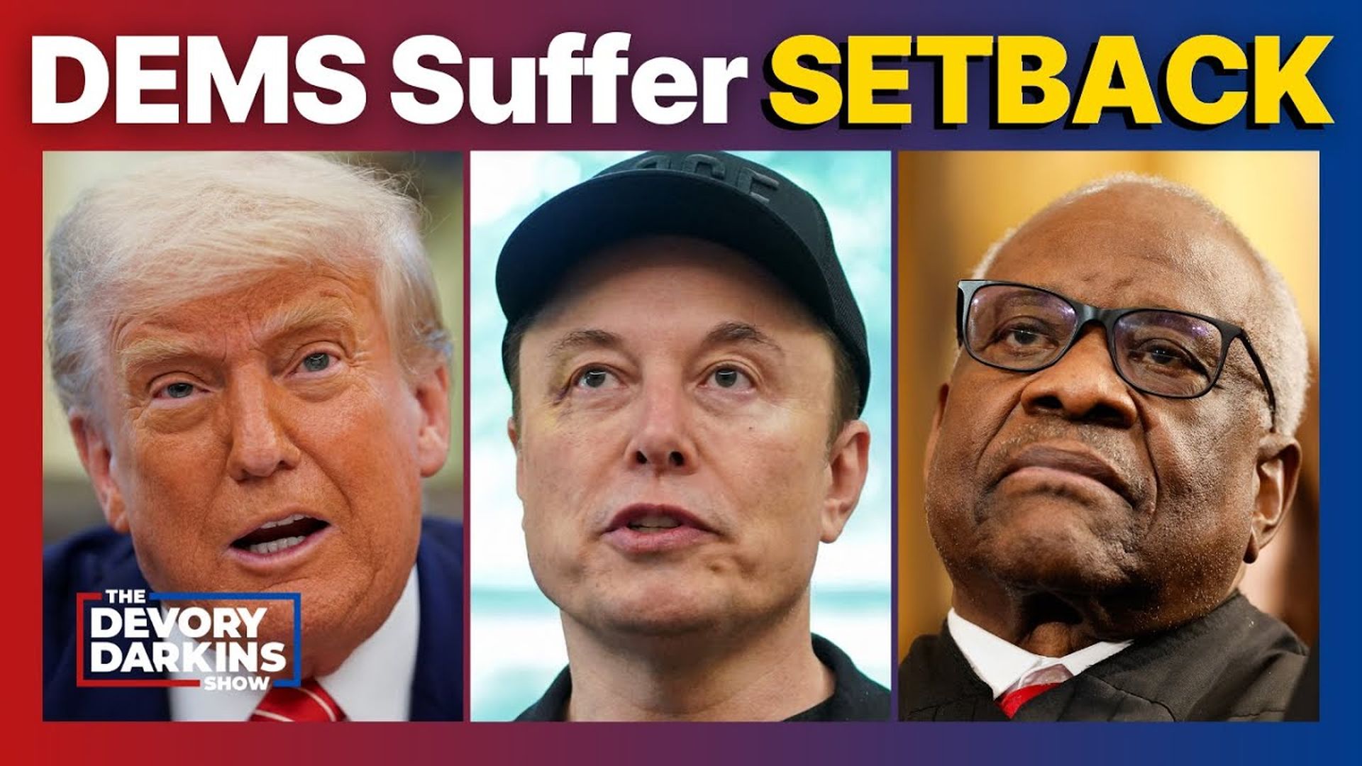 DDS328-Democrats dealt MAJOR LEGAL BLOW after SCOTUS hands Trump HUGE WIN - DeVory Darkins Show