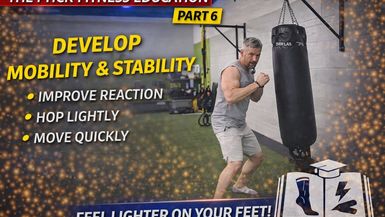 FE6 - Mobility - PHCR Fitness Ed