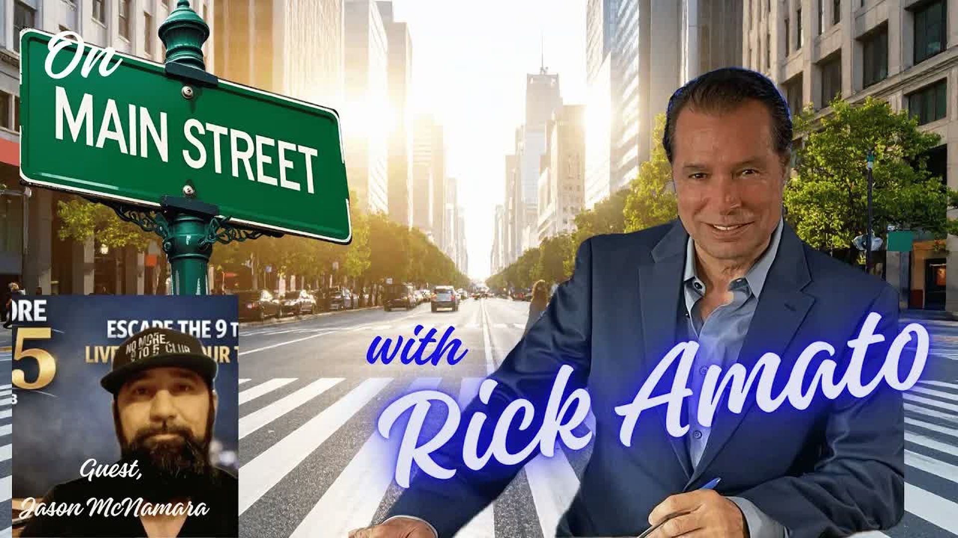 OMS22-The No More 9 to 5 Club - How It Is Helping People Change Their Lives - On Main Street
