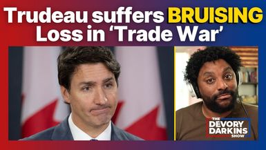 DDS135-Justin Trudeau suffers BRUISING LOSS in trade war update- DeVory Darkins Show