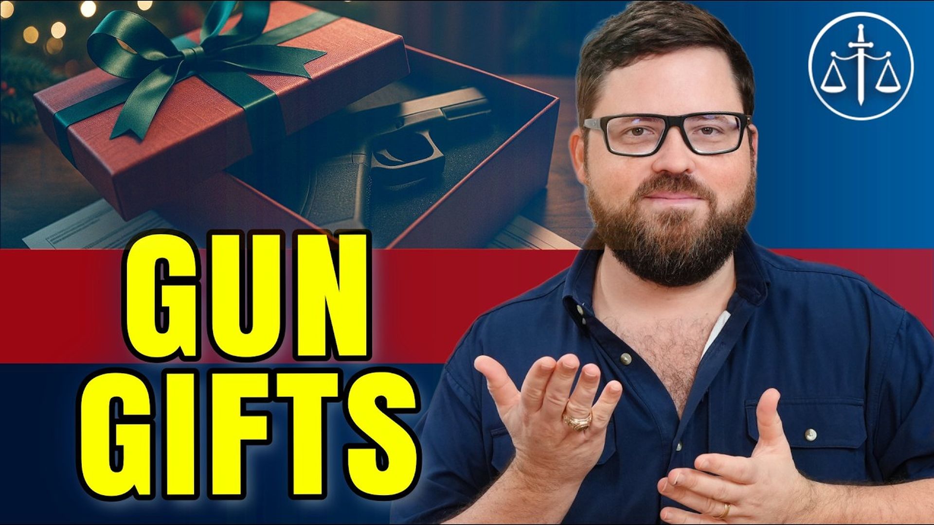 AA52 - 'Tis the Season Gifting Guns Without Breaking the Law - Armed Attorneys