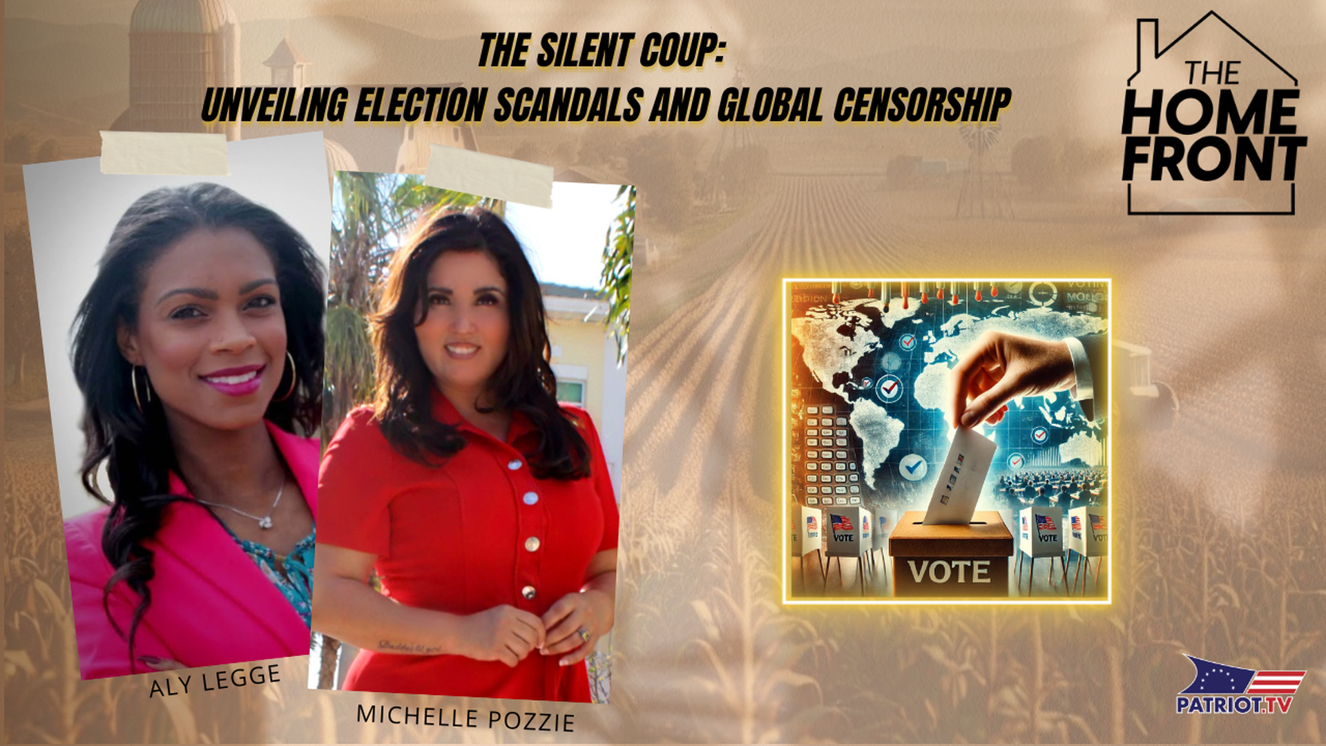 THF80-The Silent Coup: Unveiling Election Scandals and Global Censorship - The Home Front