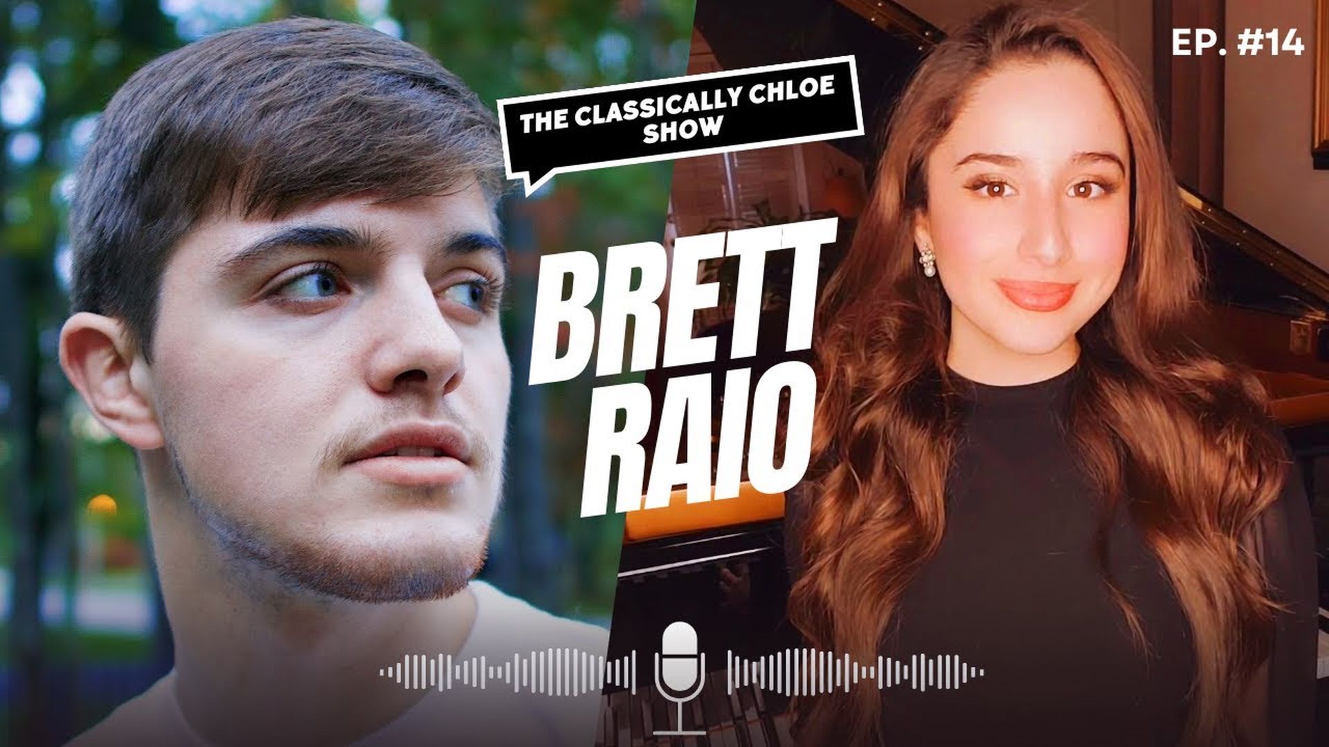 CCS014 - Guest Brett Raio - The Classically Chloe Show