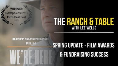 RTTV41-Spring Update - Film Awards & Fire Dept. Fundraising Success - Ranch and Table TV
