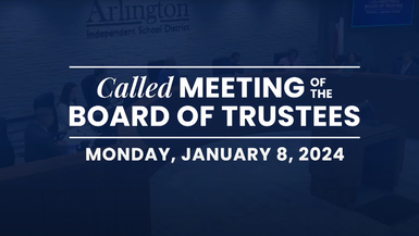 ArlingtonTXISD-010824-Schoolboard_Meetings