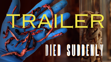 Trailer-Died Suddenly