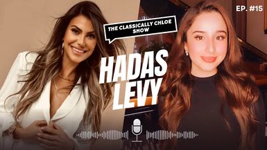 CCS015 - Guest Hadas Levy - The Classically Chloe Show