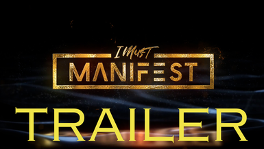 Trailer-I Must Manifest