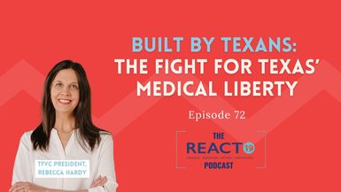 SC24-Built by Texans - The Fight for Texas Medical Liberty - Shot Callers