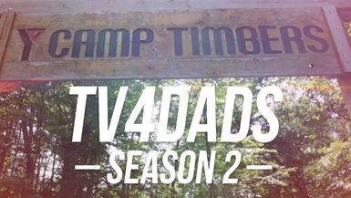 Trailer-TV4DADS Season 2 - Camp Timbers