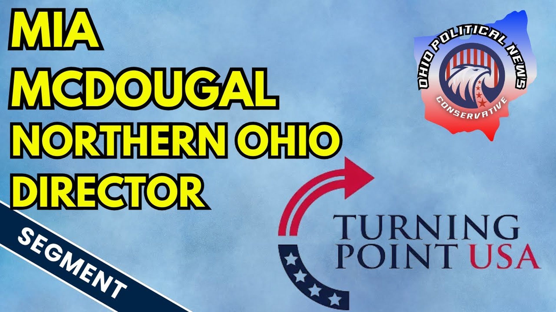 OPN20-MIA McDougal Turning Point USA - Ohio Political News