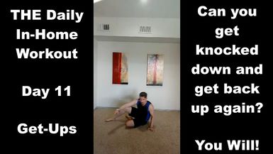 FE17 - Day 11: Get Ups - The Daily In-Home Workout