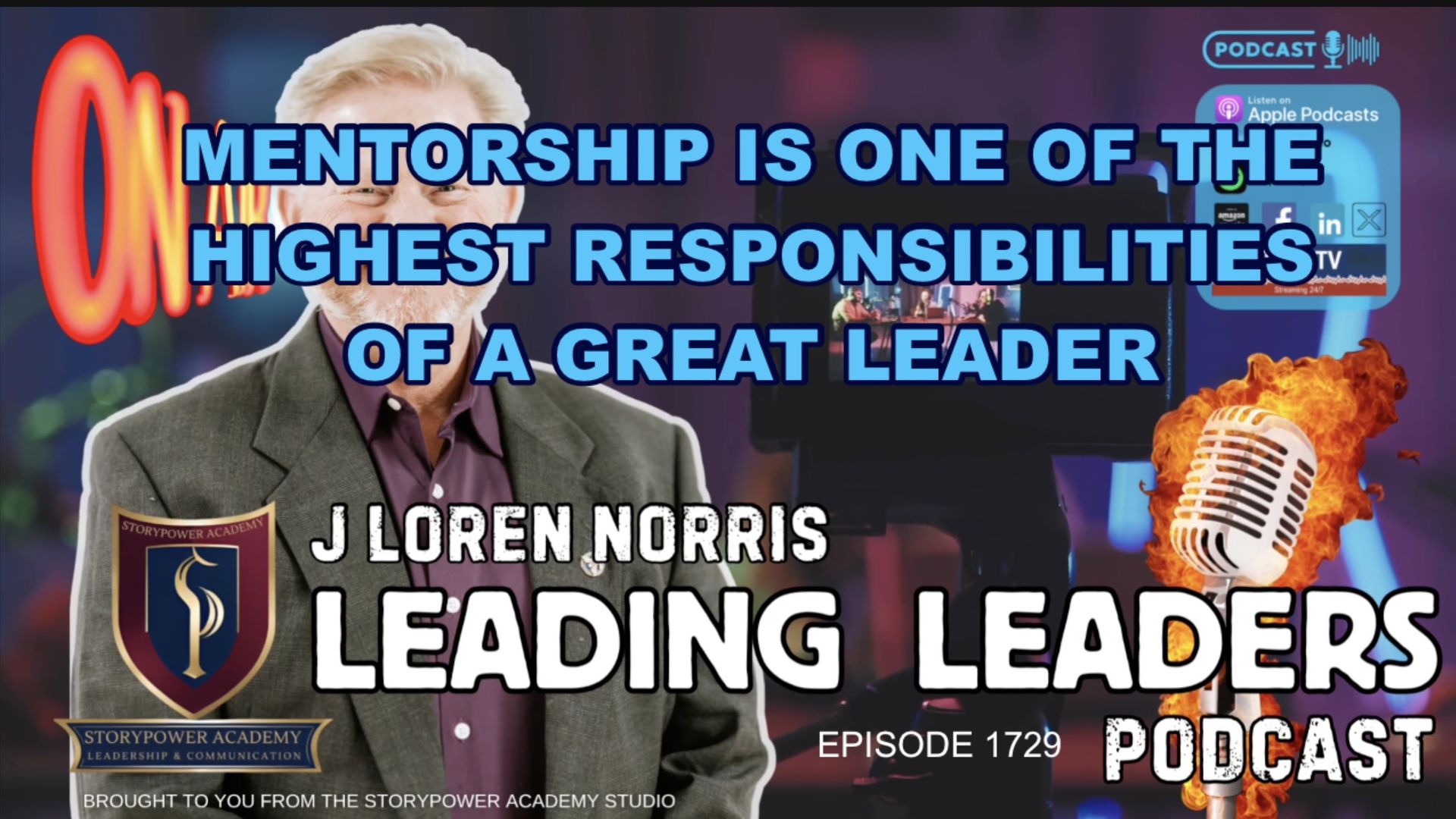 LL1729-MENTORSHIP IS ONE OF THE HIGHEST RESPONSIBILITIES OF A GREAT LEADER - Leading Leaders