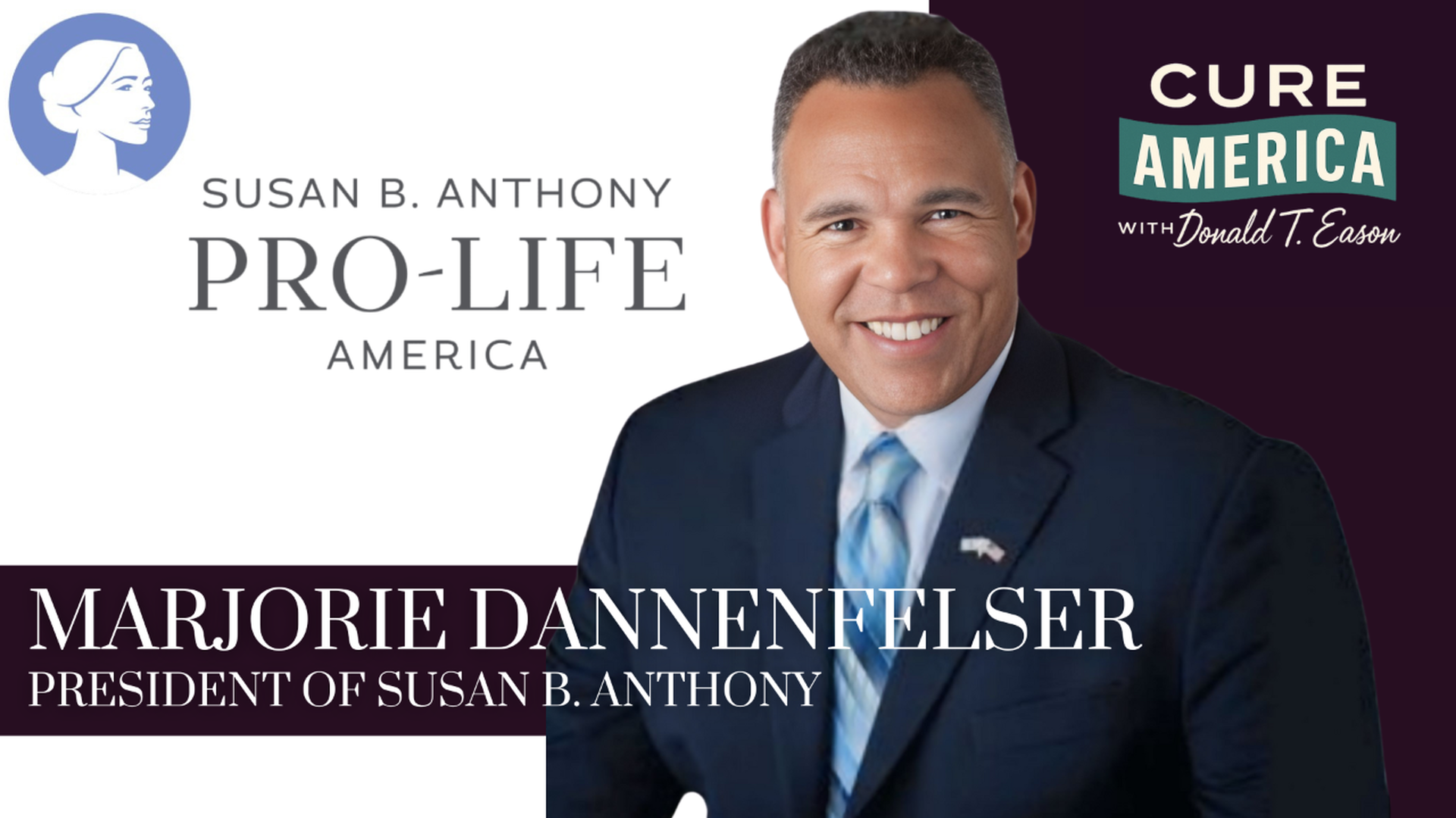 CA264-The Fight for Life: Marjorie Dannenfelser - Cure America