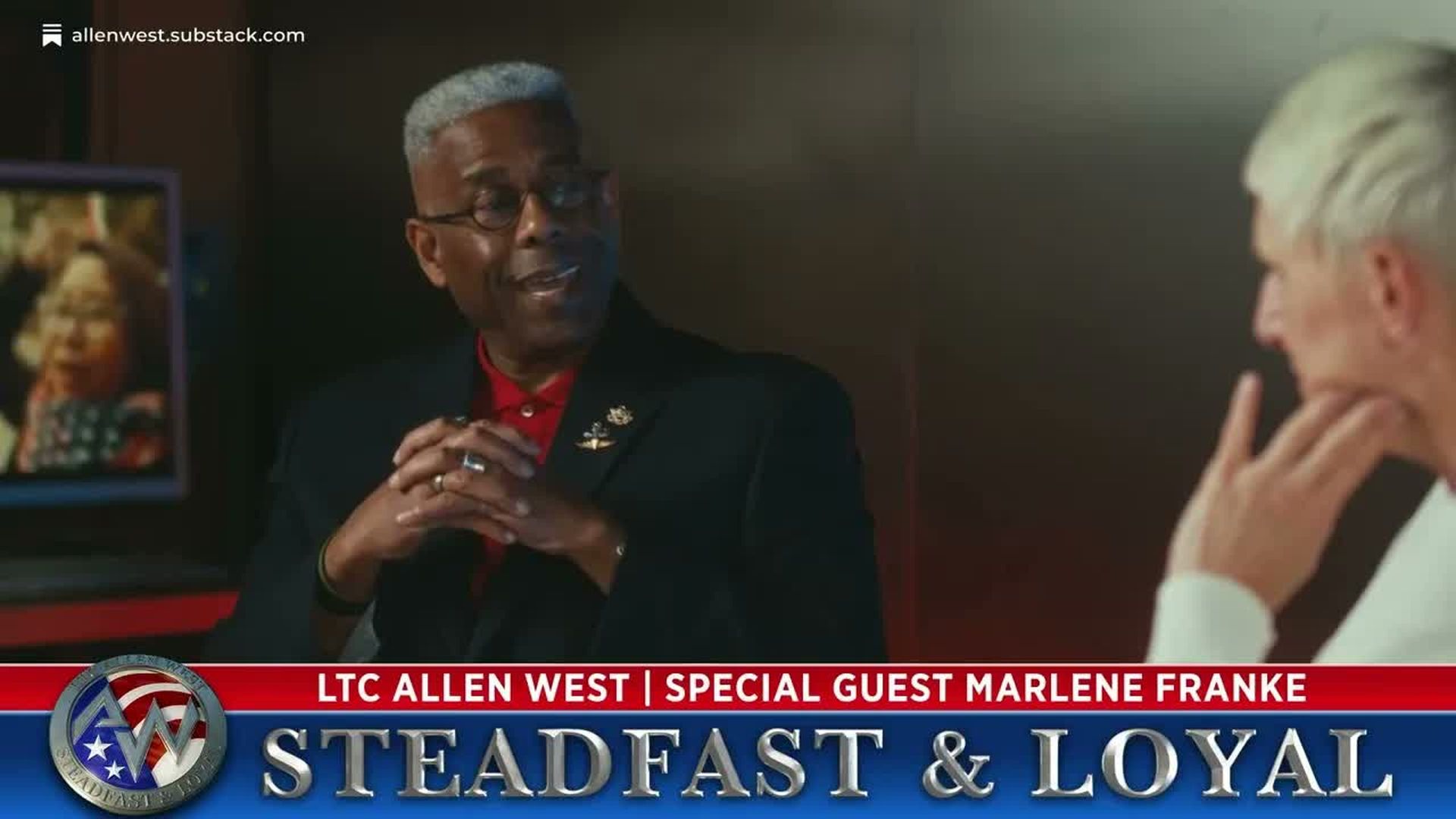 SL139-Allen West - Steadfast and Loyal with Returning Guest Marlene Franke - Steadfast & Loyal TV
