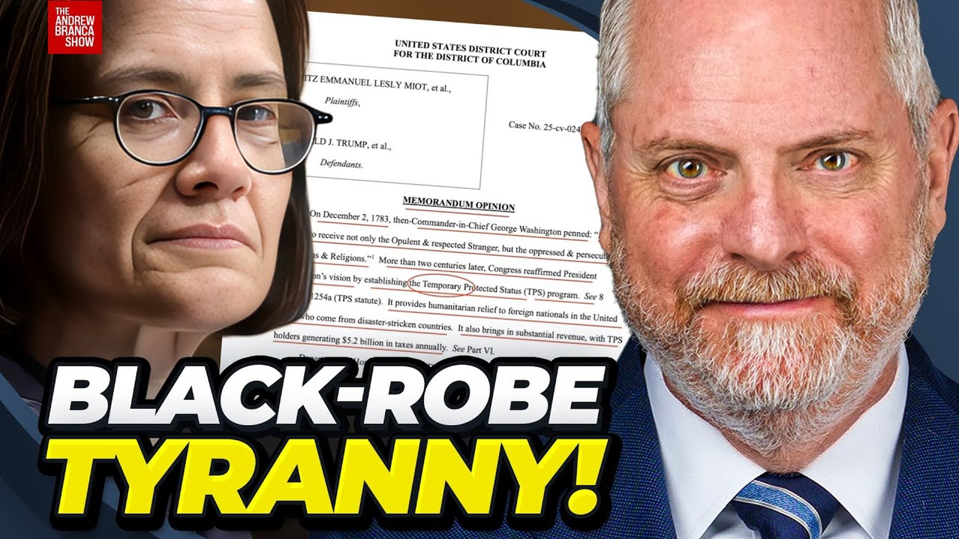 ABS43 - Judge Ana Reyes Says Trump CAN’T End “Temporary” TPS - The Andrew Branca Show