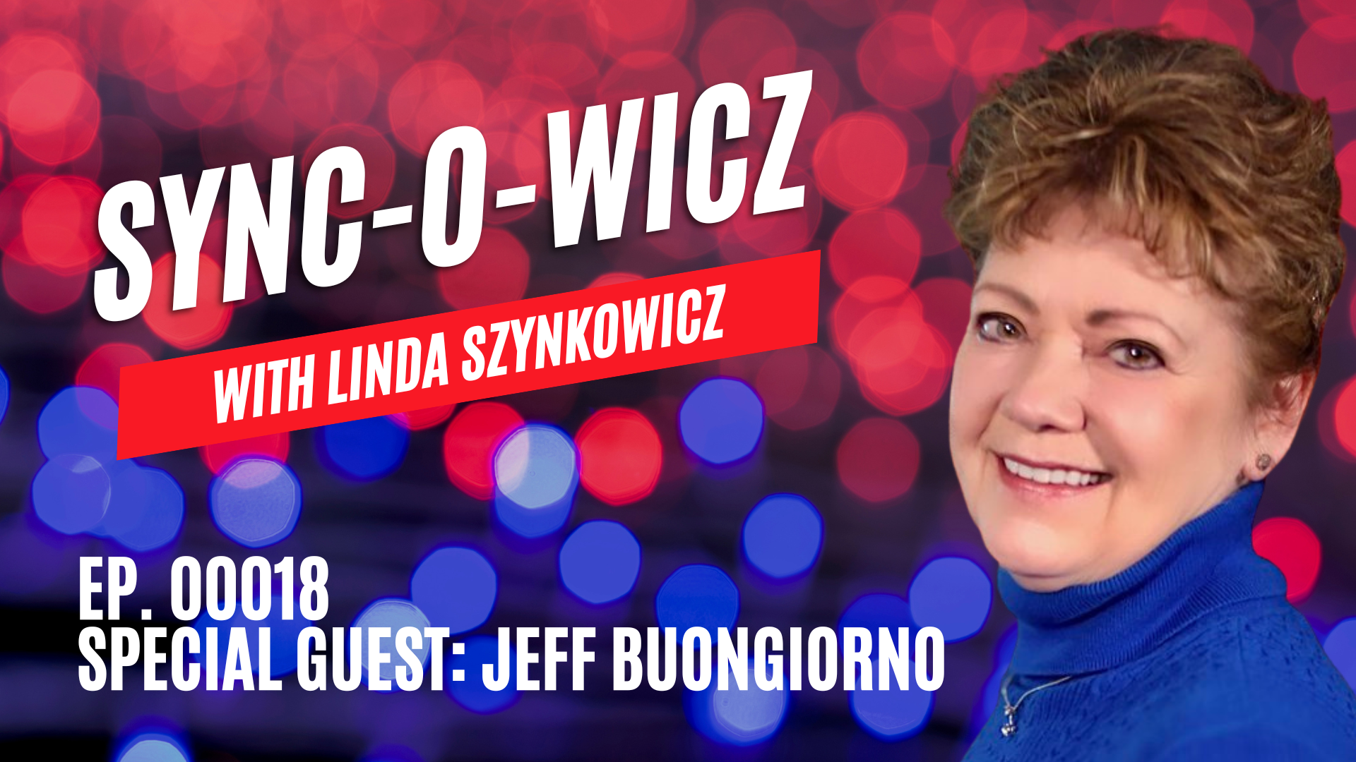 SVF18- Special Guest Jeff Buongiorno - Sync-O-Wicz