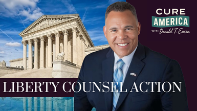CA273- Liberty Counsel Action - Cure America