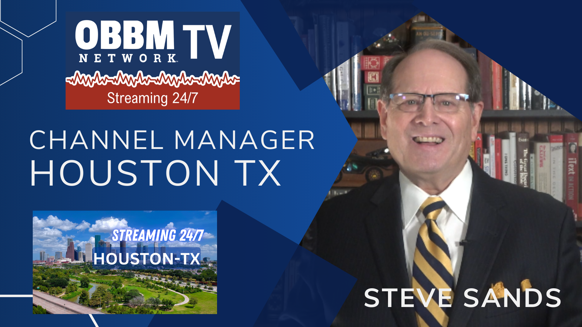 ONTV-Steve Sands OBBM Network TV Channel Manager Houston TX