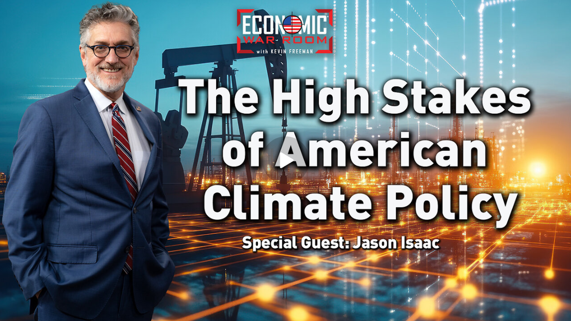 EWR355- The High Stakes of American Climate Policy - Economic War Room