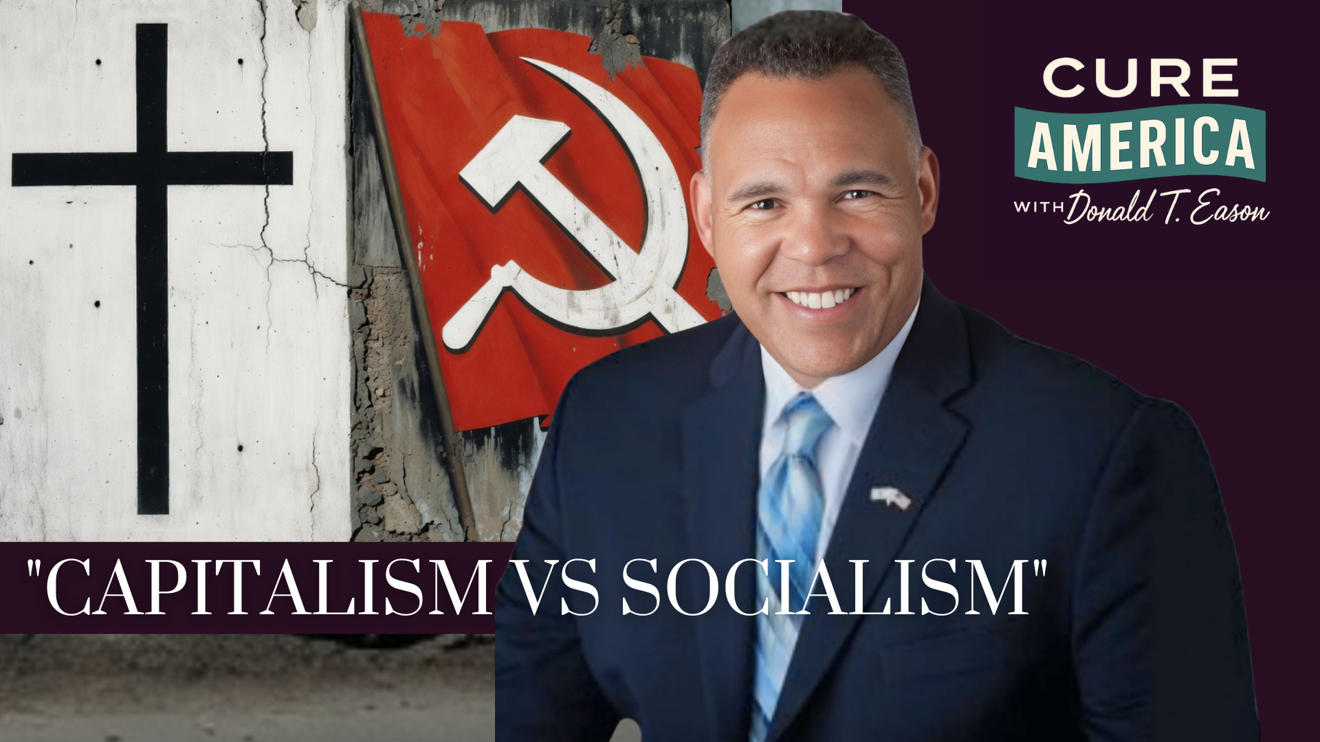 CA291-Capitalism vs Socialism  - Cure America