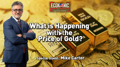 EWR370- Gold’s Surge Explained | Guest: Mike Carter - Economic War Room
