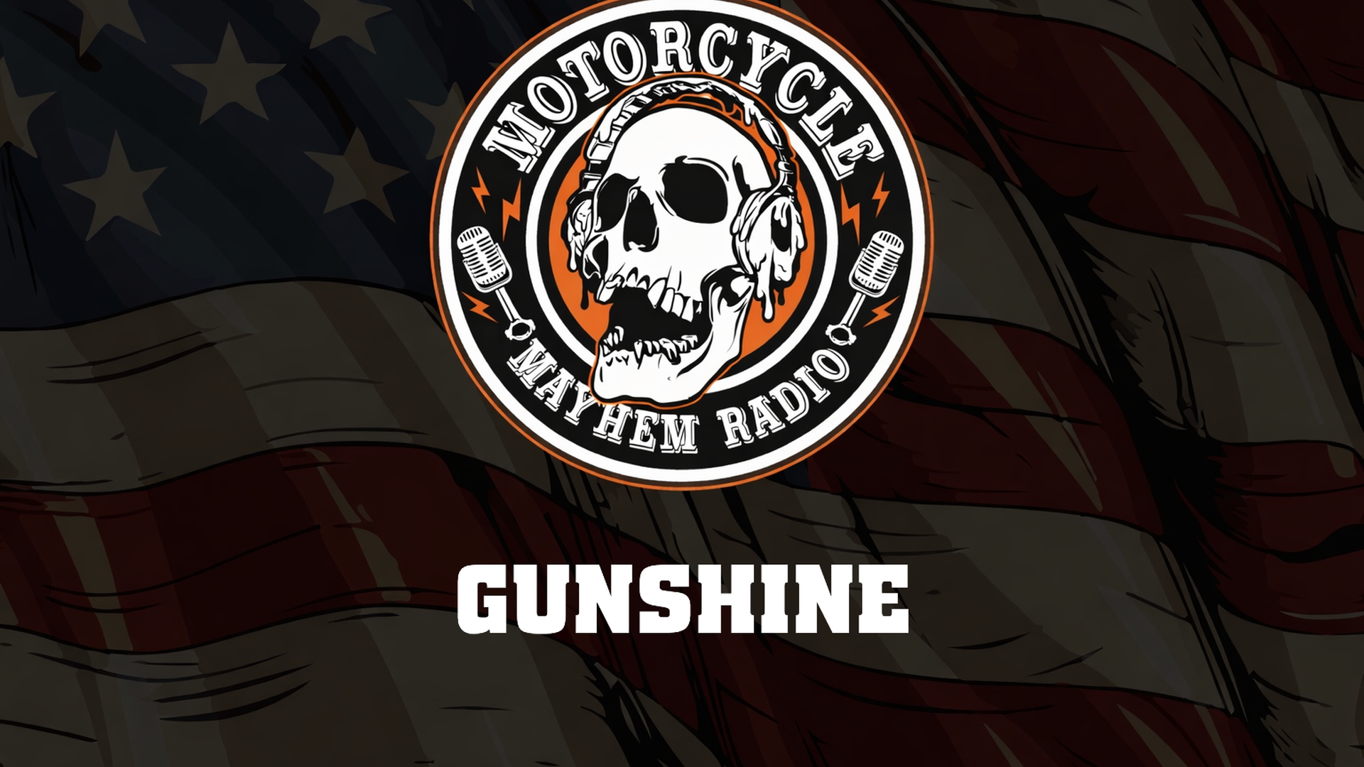 MM26 - Gunshine - Motorcycle Mayhem Radio