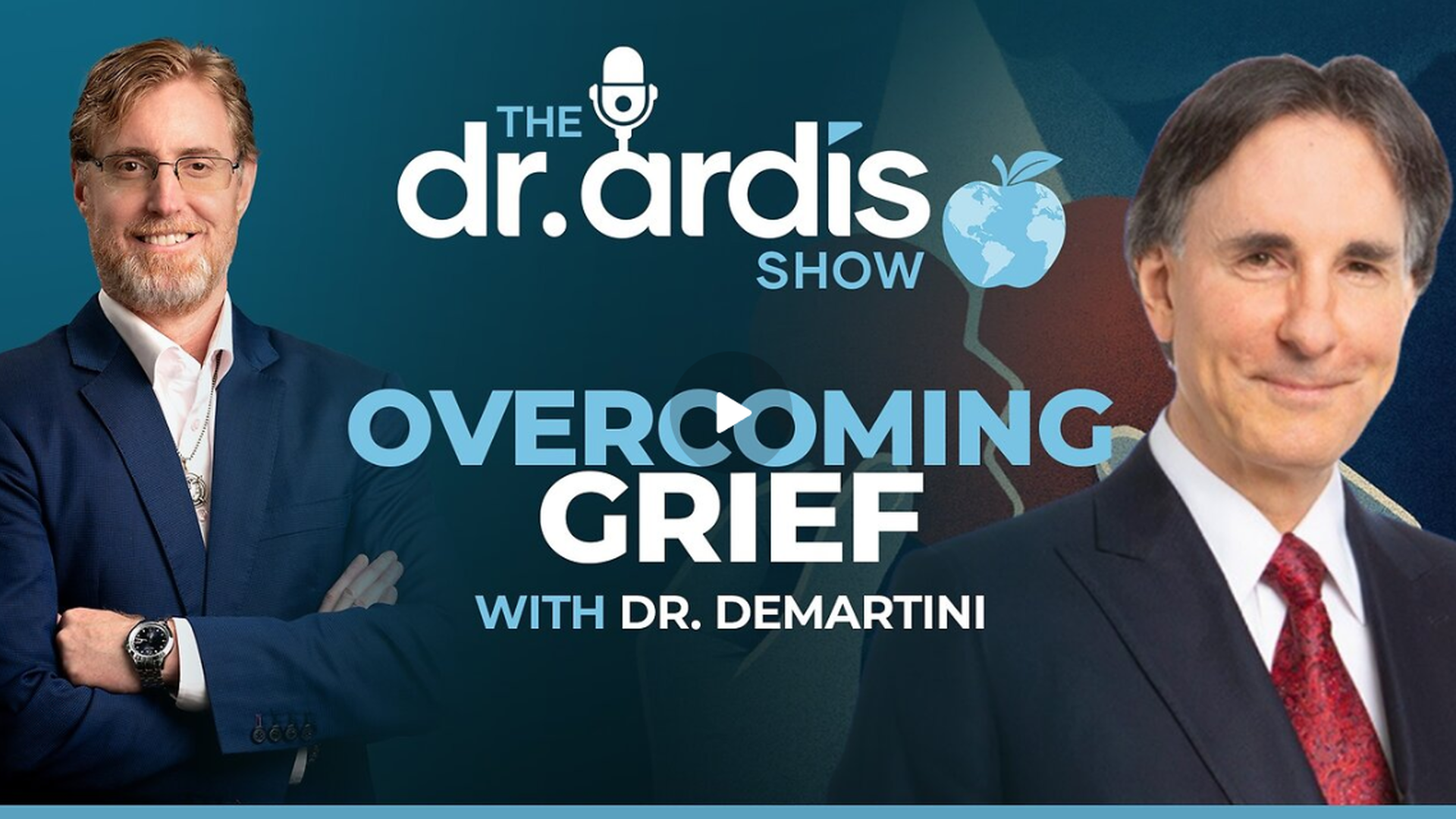 DA155- Overcoming Grief with Dr. Demartini  - Dr. Ardis Show