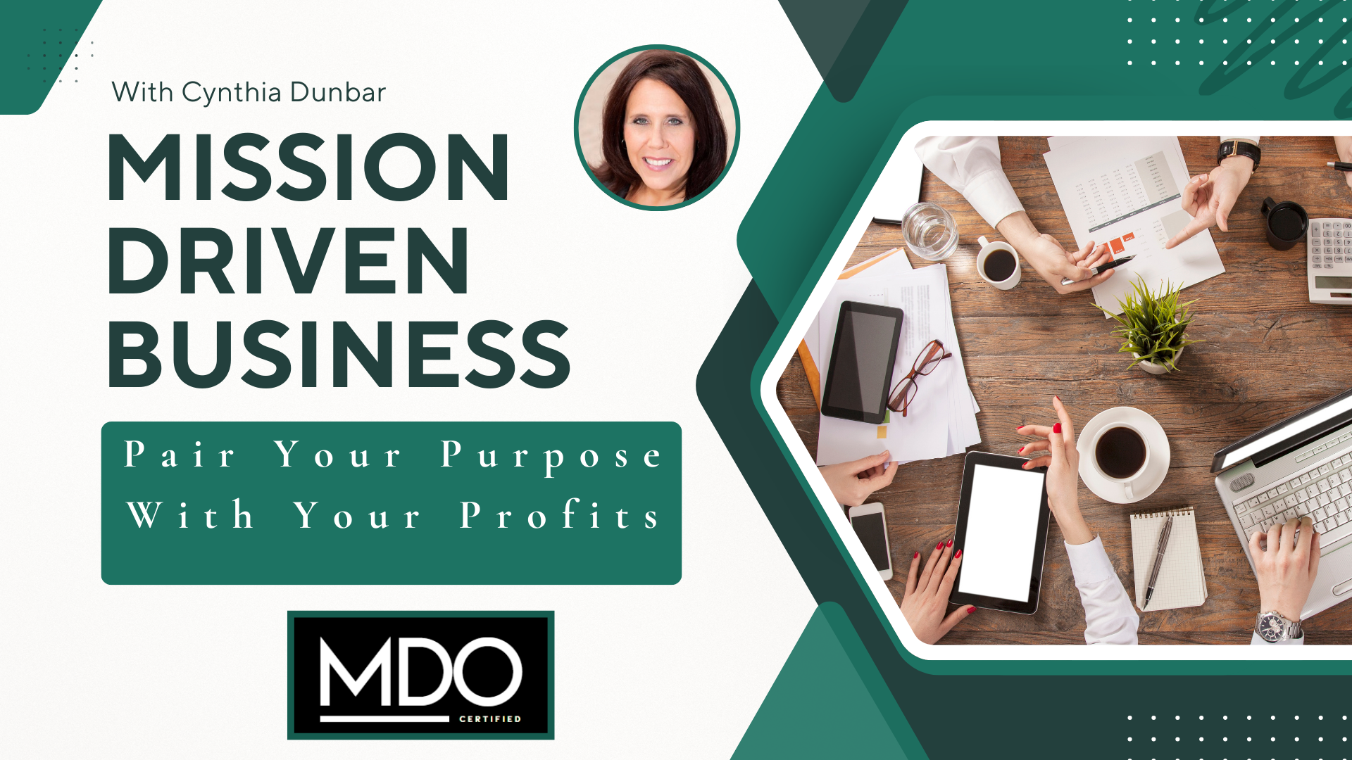 MDB8- Can Your Business Entity Support Your Values Today? Mission Driven Business