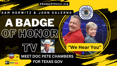 BOH156- Meet Doc Pete Chambers for Texas Governor - A Badge of Honor TV