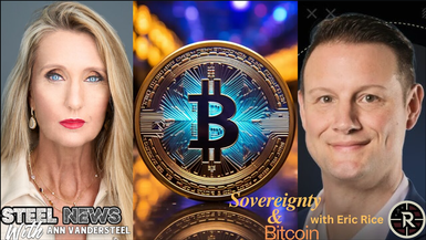 RN172-Steel News - Sovereignty & Bitcoin