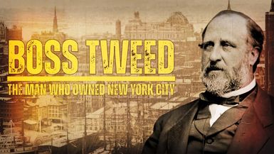 FH54 - BOSS TWEED The Most Dangerous Politician You Never Learned About - Forgotten History