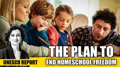 AMT434- UN Report Demands Control of Homeschoolers — ‘If They Allow It at All’ | As a Man Thinketh