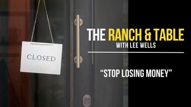 RTTV42- Stop Losing Money - Ranch and Table TV