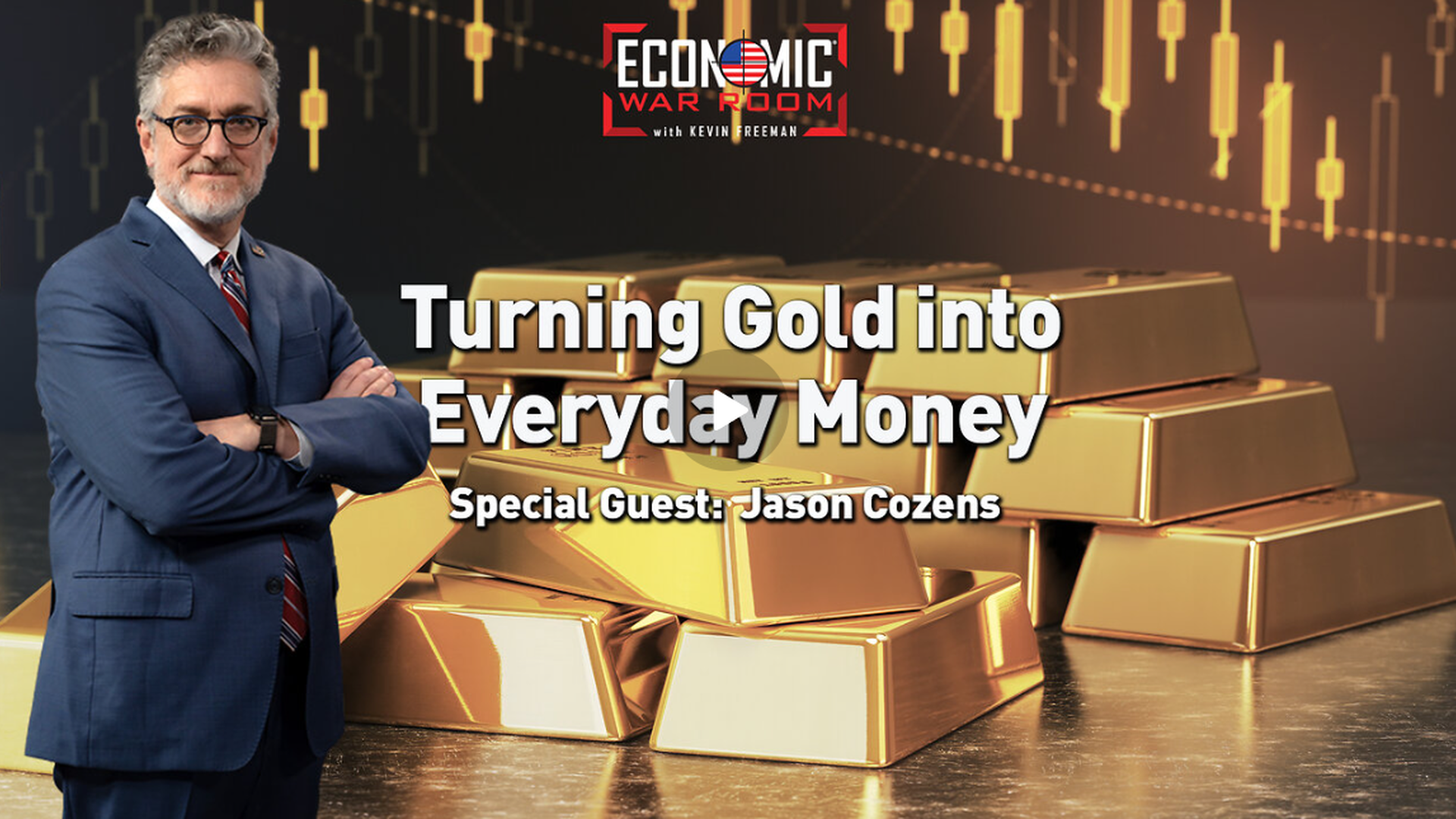 EWR366-Turning Gold into Everyday Money | Guest: Jason Cozens - Economic War Room