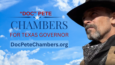 True Leadership in Texas - Doc Pete Chambers For Texas Governor