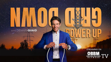 Grid Down Power Up - Documentary Narrated by Dennis Quaid