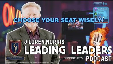 LL1755-CHOOSE YOUR SEAT WISELY - Leading Leaders