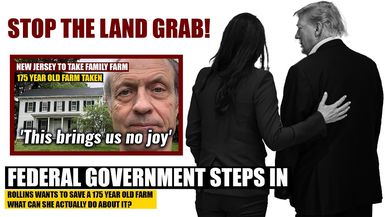 AMT389-STOP THE LAND GRAB Federal Government wants to stop NJ Land Grab from 175 year old farm - As A Man Thinketh