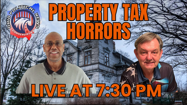 OPN04-The Horrors of Not Being Educated About Property Taxes - Ohio Political News